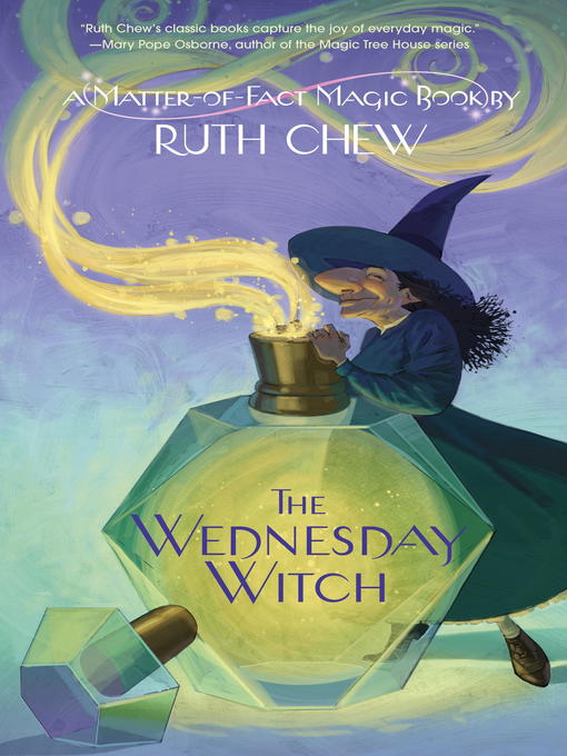 Title details for The Wednesday Witch by Ruth Chew - Available